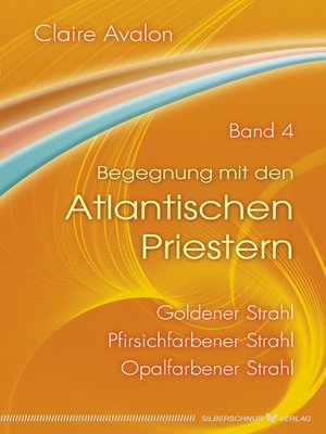 cover image of Begegnung mit den Atlantischen Priestern Band 4